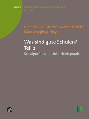 cover image of Was sind gute Schulen? Teil 2